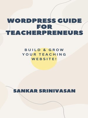 cover image of Wordpress Guide for Teacherpreneurs